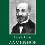 L. L. Zamenhof: tvůrce esperanta a náboženský myslitel
