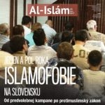 Co prožívají muslimové na Slovensku