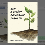 O ekologickém aktivismu v buddhistickém podání