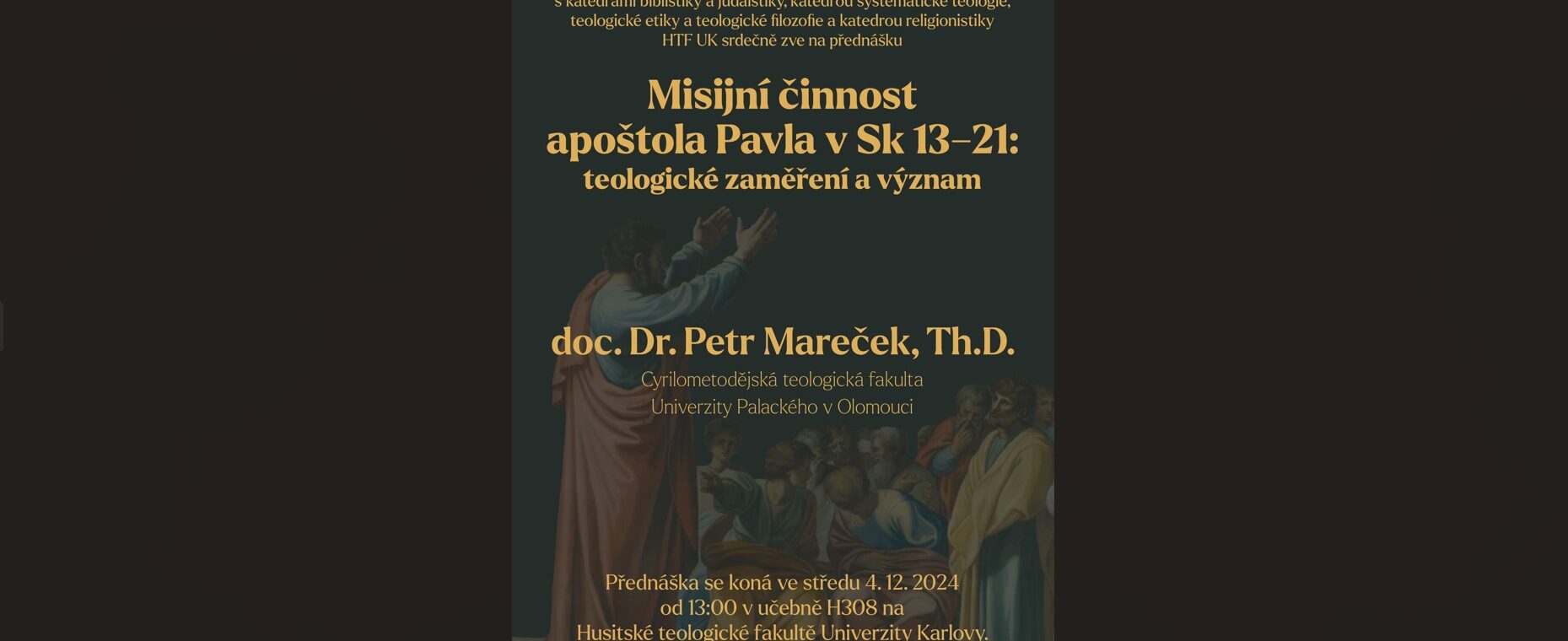 Pozvánka: Misijní činnost apoštola Pavla Pozvánka: Misijní činnost apoštola Pavla