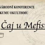 Mezinárodní vědeckou konferenci Čaj u Mefista čeká již třetí ročník